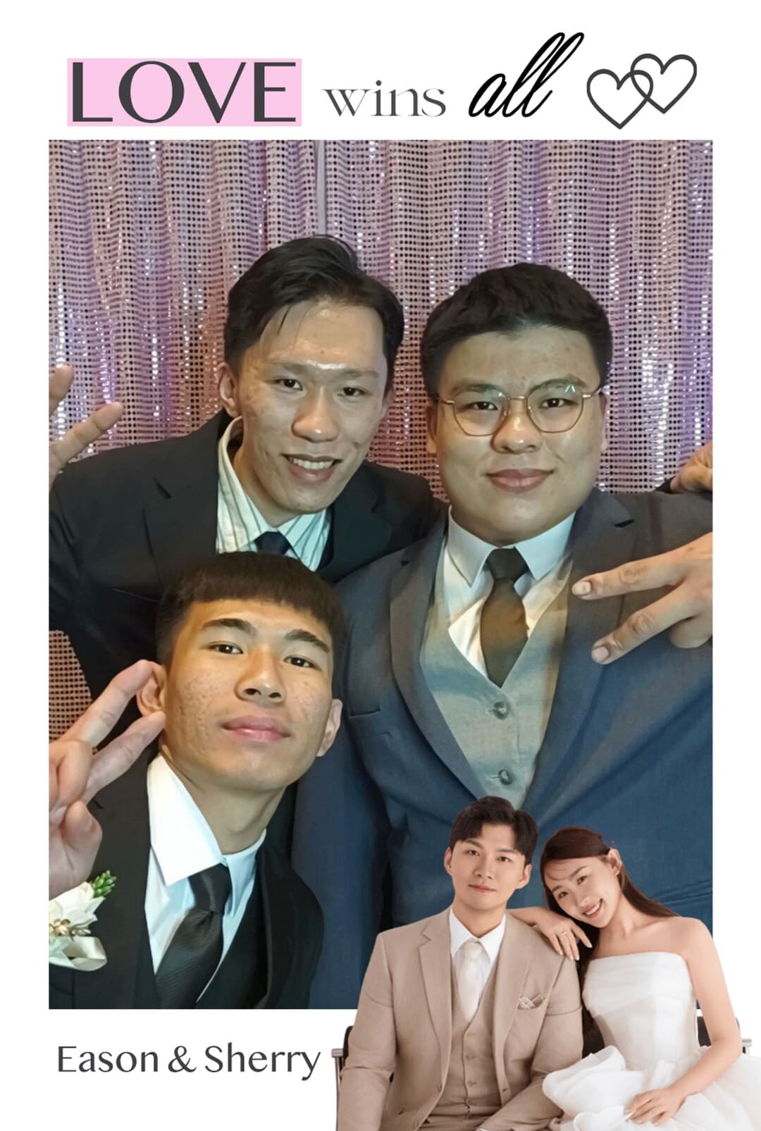 伴郎團合照,LOVE wins all 邊框附新人婚紗照